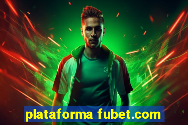 plataforma fubet.com